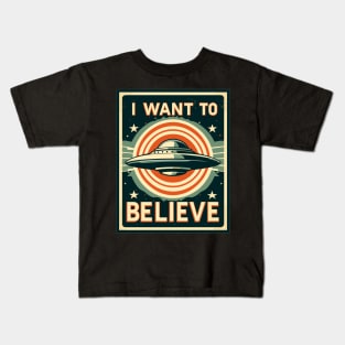 I Want To Believe Kids T-Shirt